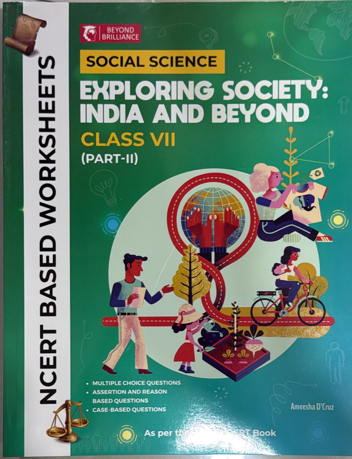 EXPLORING SOCIETY INDIA & BEYOND WORKSHEET 7
